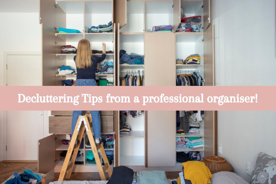 Decluttering Tips from a professional organiser!